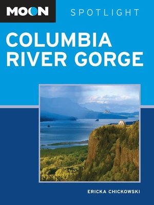 cover image of Moon Spotlight Columbia River Gorge